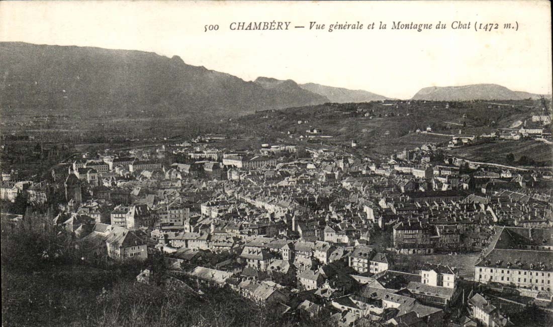 Chambery - Ansicht und der Berg von der Katze 1472 m CPA