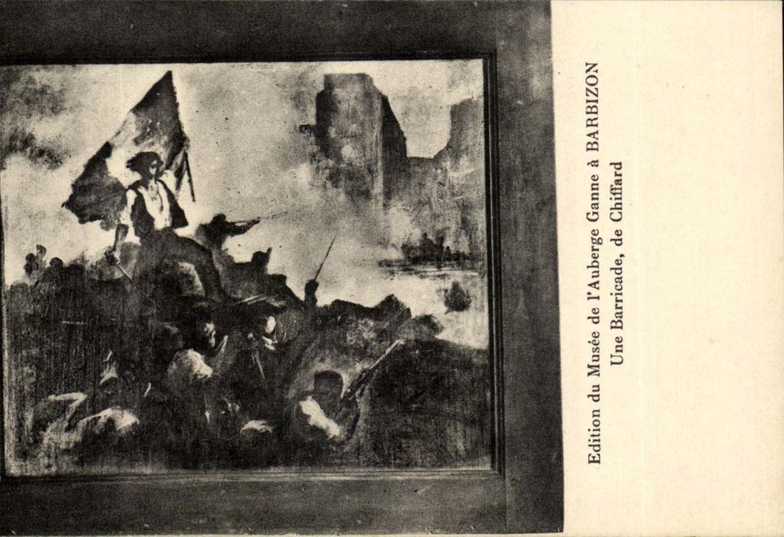 Edition de Musee de l'Auberge Ganne a Barbizon Une Barricade de Chiffard - CPA