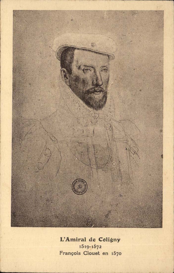 Arts - tableau - L'Amiral de Coligny 1519 - 1572 Francois Clouet en 1570 CPA
