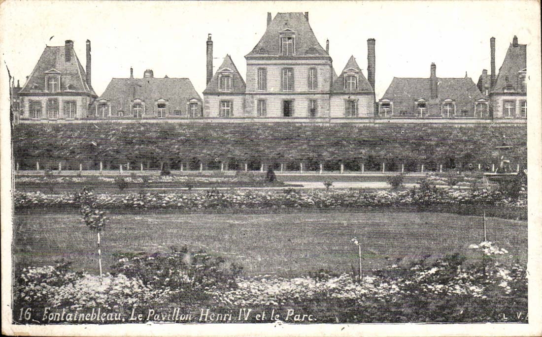 Fontainebleau - the house Henry IV and the Park - CPA