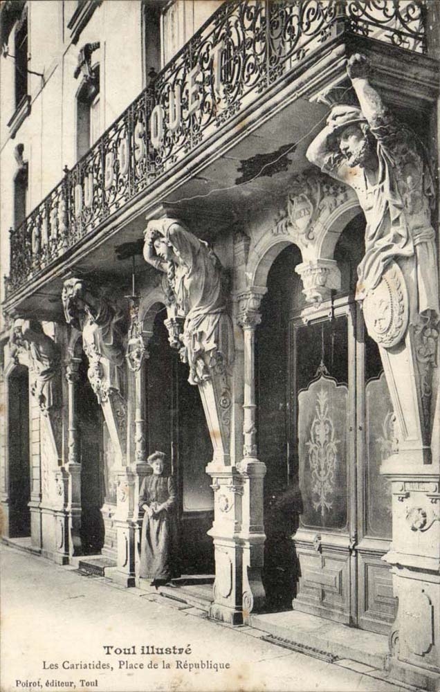 Toul - the Caryatids Places Republic CPA