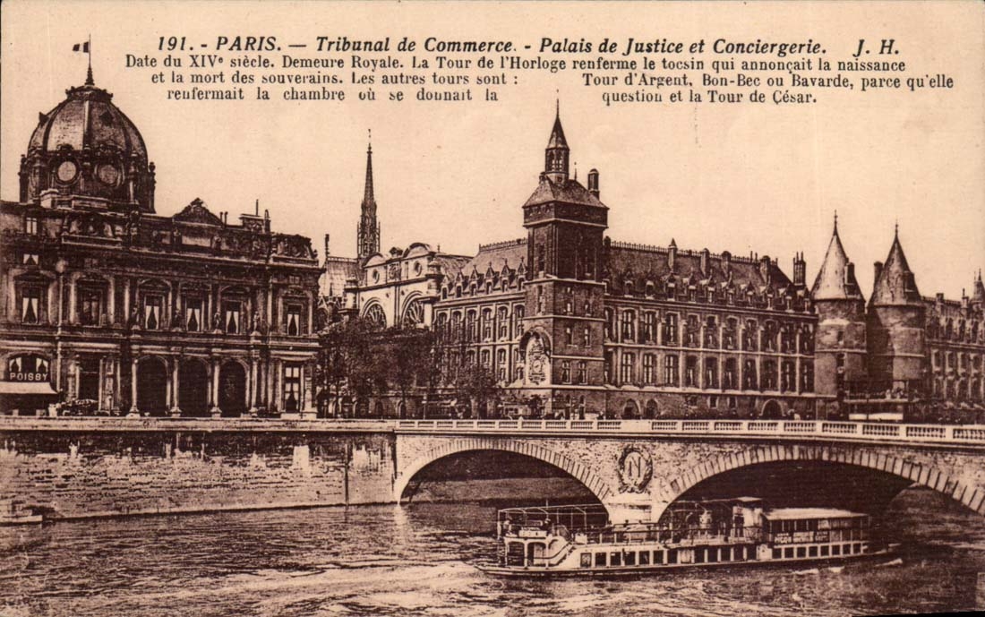 Paris CPA TRibunal de Commerce Palais de Justice et Conciergerie
