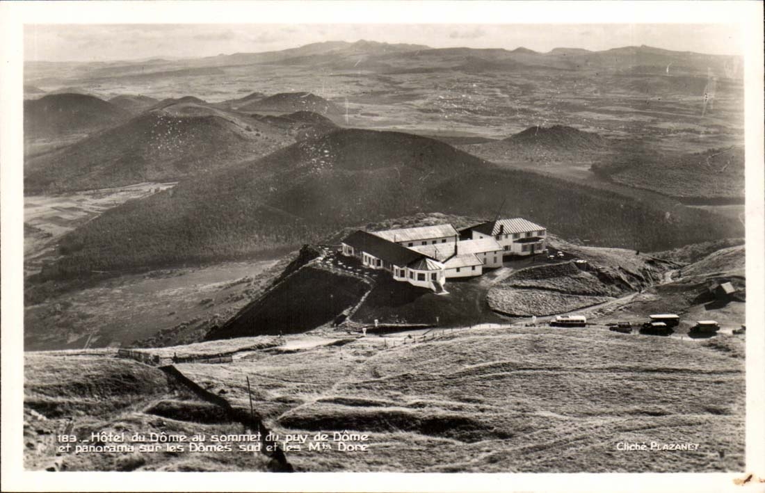 Hotel of Dome CPA top of Puy de Dome and panorama on the Domes Mount Gilds