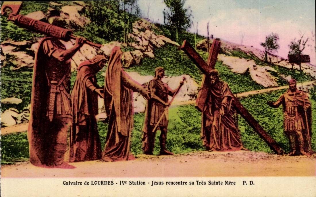 Martyrdom of Lourdes CPA 4th Jesus station meets his mother Very Sainte