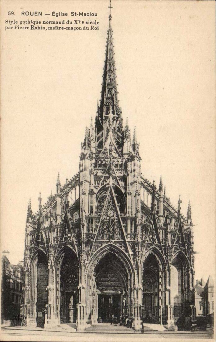 Rouen CPA Church Gothic St maclou Style by Pierre Robin master mason of the king