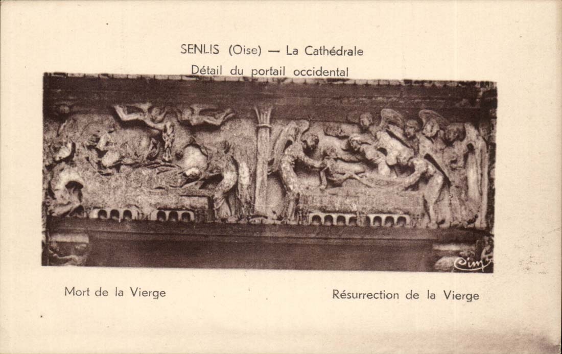 Senlis CPA the cathedral Detail of the Died Western gate of the virgin Resurrection of the Virgin