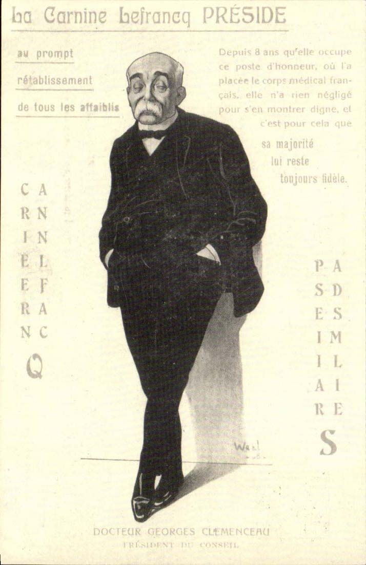 REPRODUCTION the carninie Lefrancq chairs Doctor Georges Clemenceau President of the council