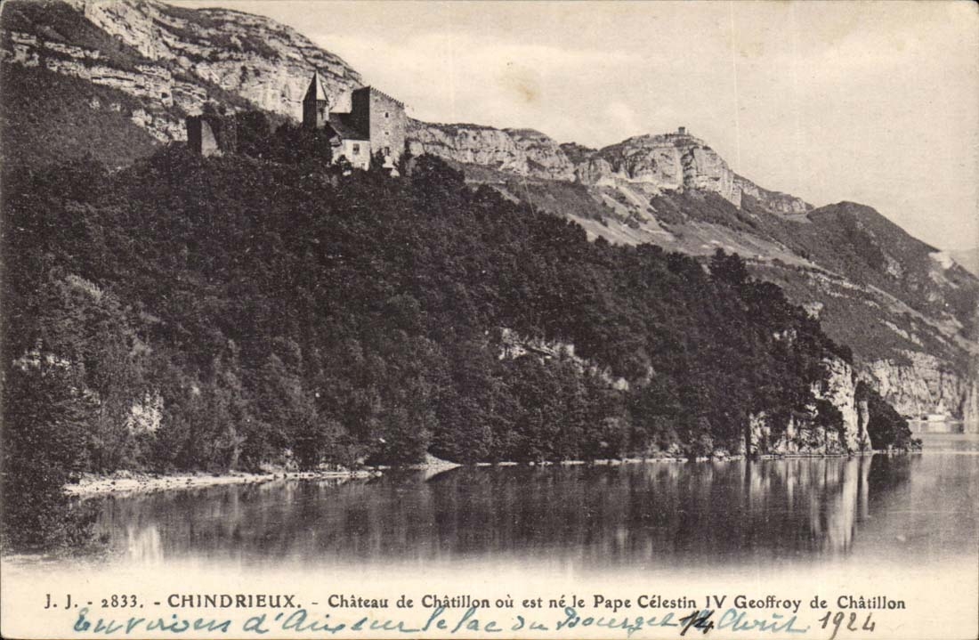 Chindrieux CPA Castle of Chatillon or is it Pope CElestin IV Geoffroy de Chatillon
