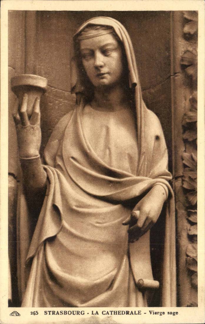 Strasbourg - Strassburg - Wise Virgin - the Cathedral - CPA