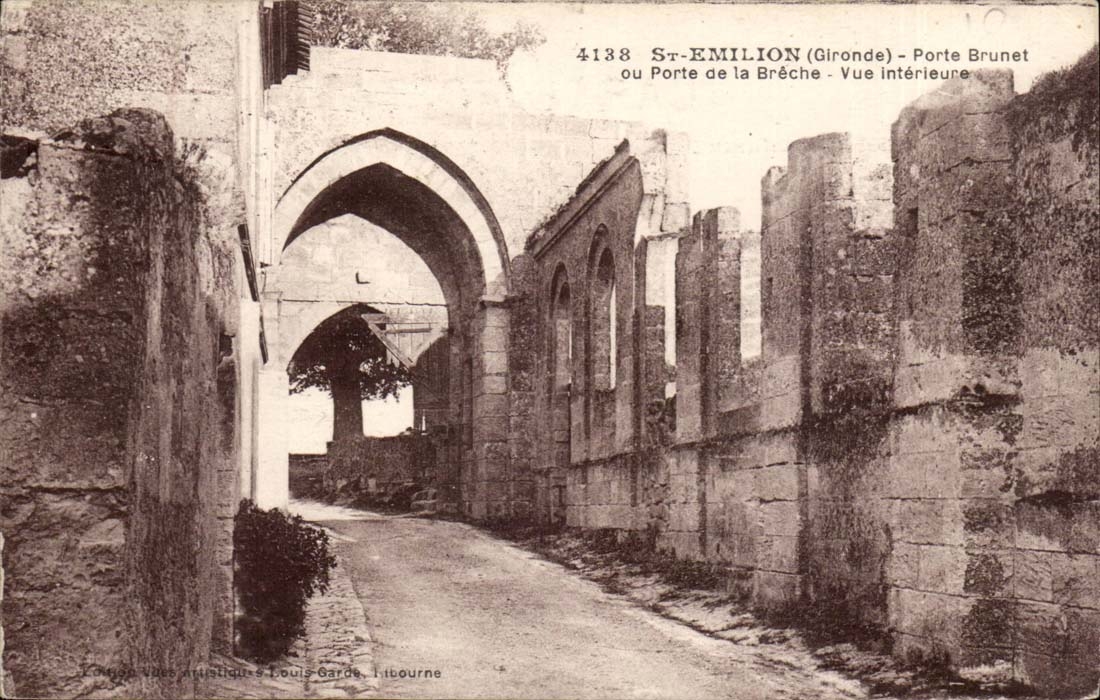 St Emilion Brunet Gate or Gate of the Breach Seen Interior - CPA