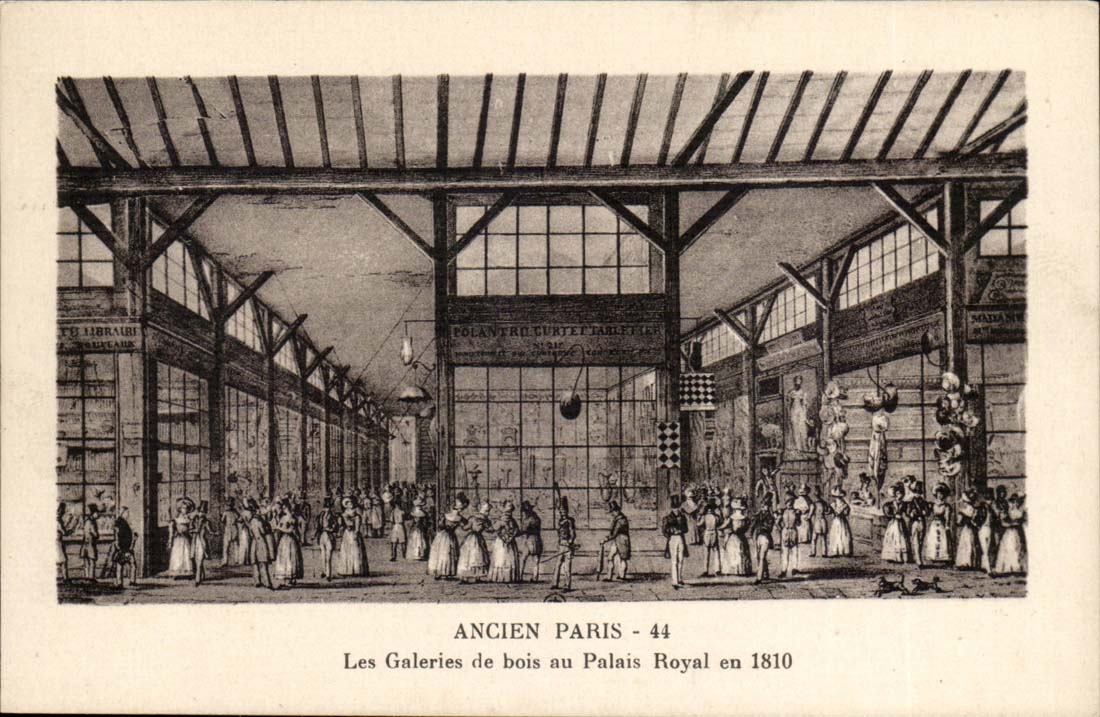 CPA History Old Paris Ls galleries of wood of the Palais Royal in 1810