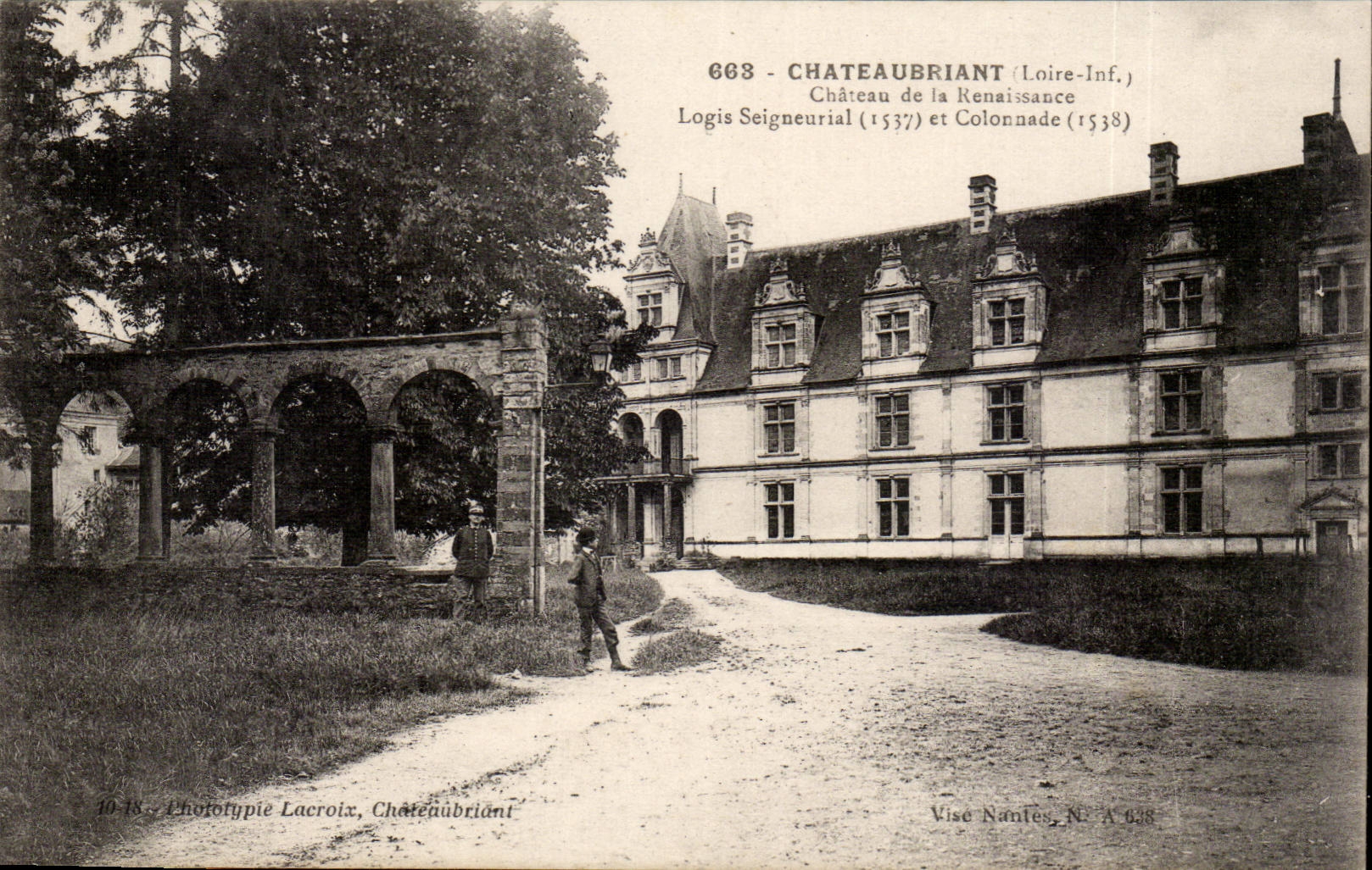 Chateaubriant CPA Castle of Renaissance the Home seigneurial (1537) and colonnade (1538)