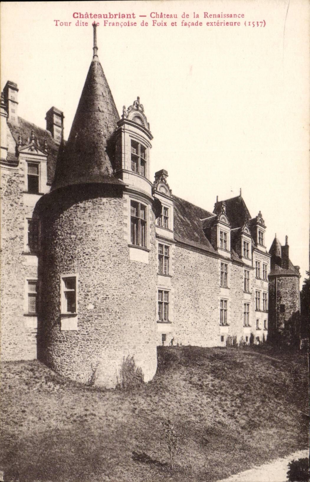 Chateaubriant CPA Castle of Renaissance