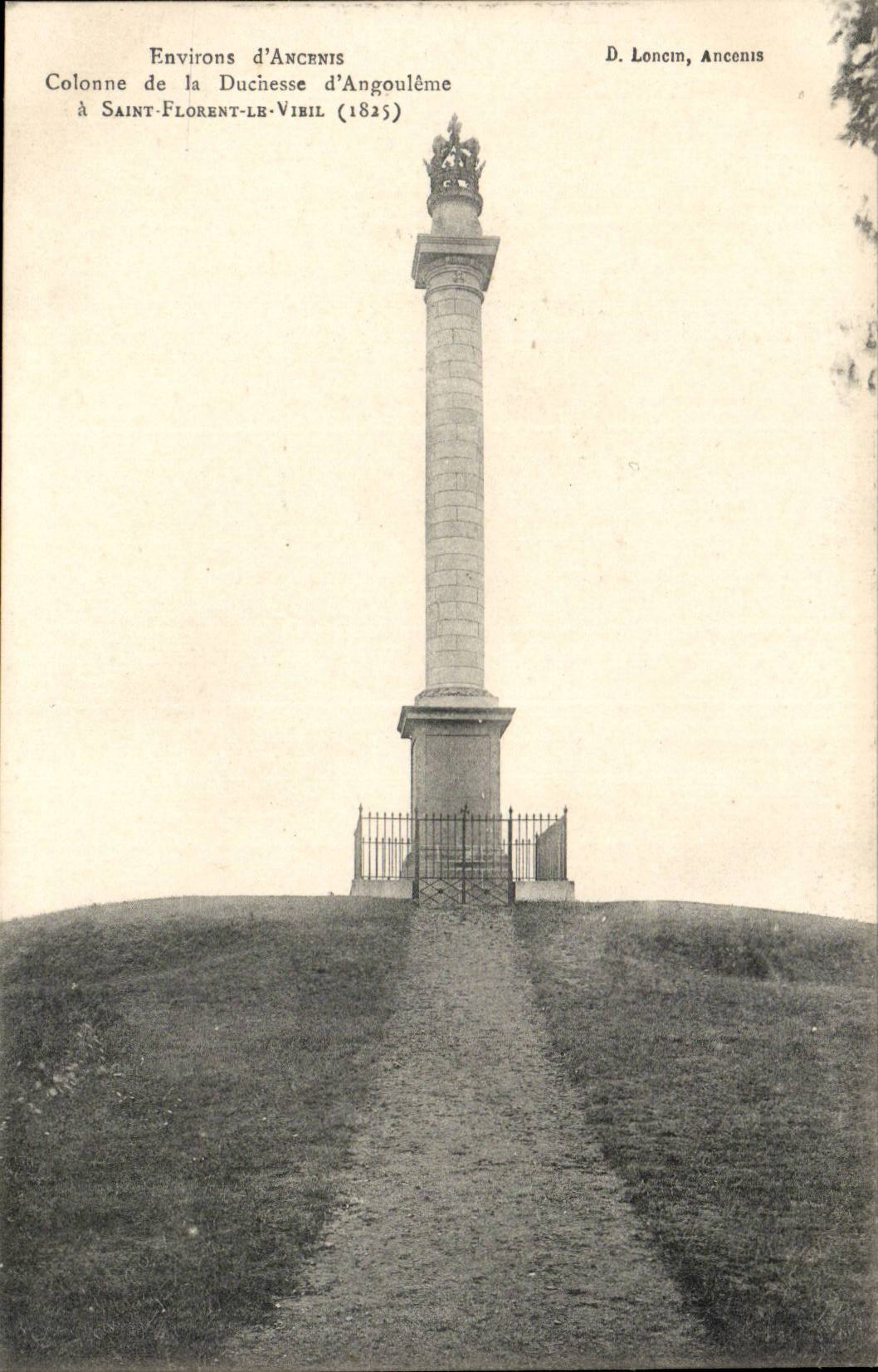Surroundings of Ancenis CPA Colonne of the duchess of Angouleme have Saint Florent the Old one (1825)