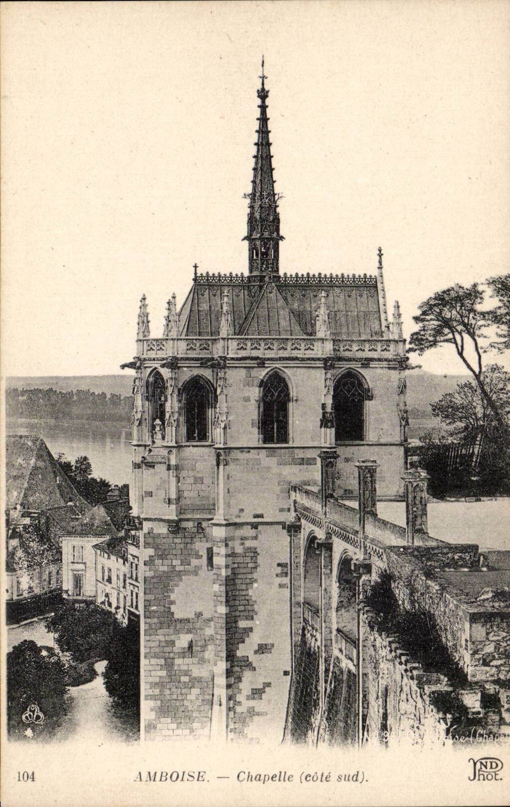 Amboise CPA Chapelle (cote sud)