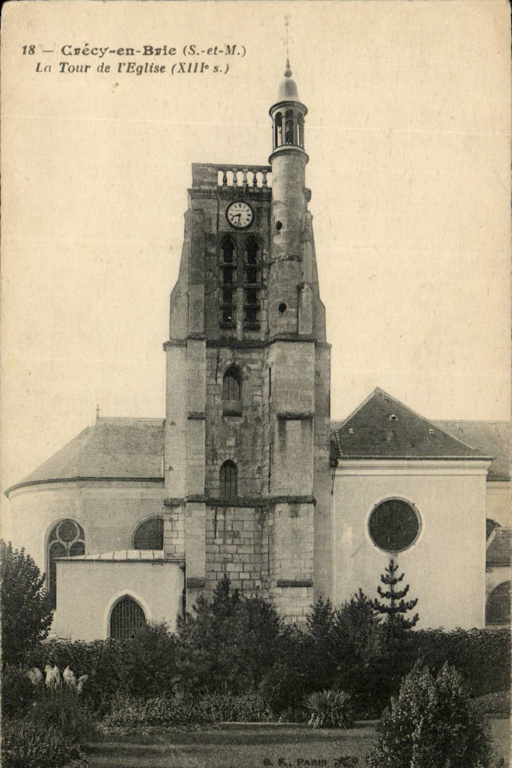 Crecy in Brie CPA the tower of the church (13th)