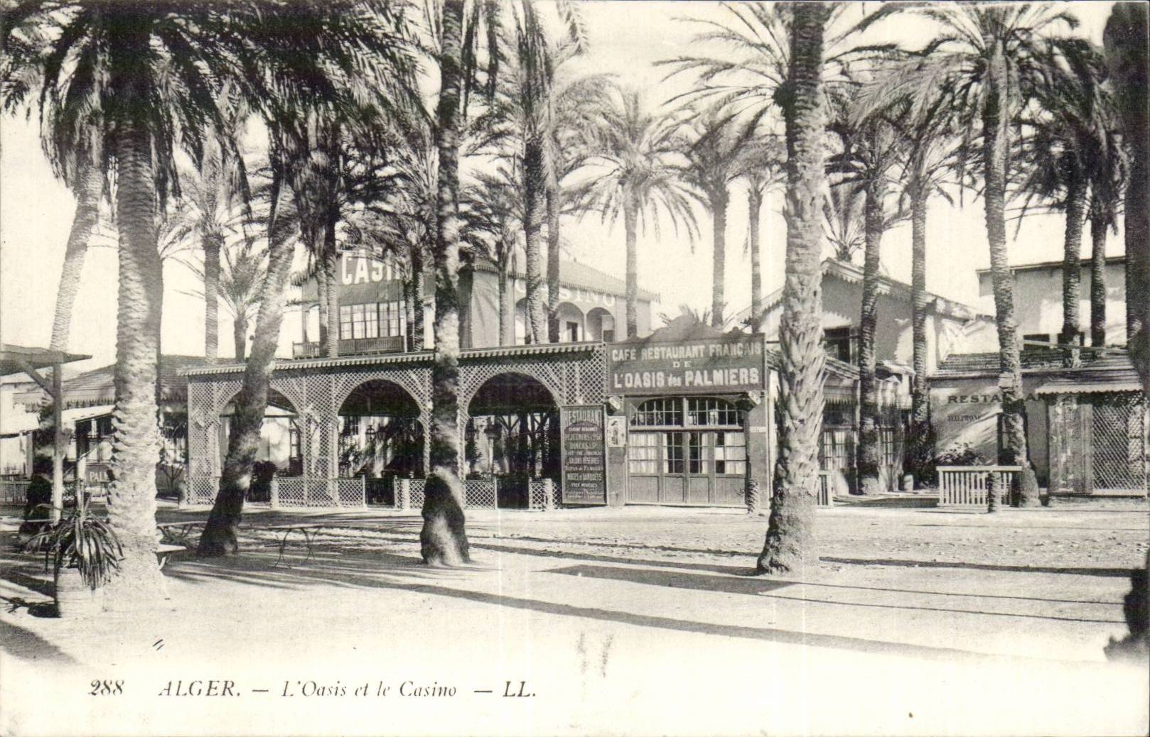 Algerien Algiers CPA die Oase und das Kasino (Gaststatte Oase der Palmen)