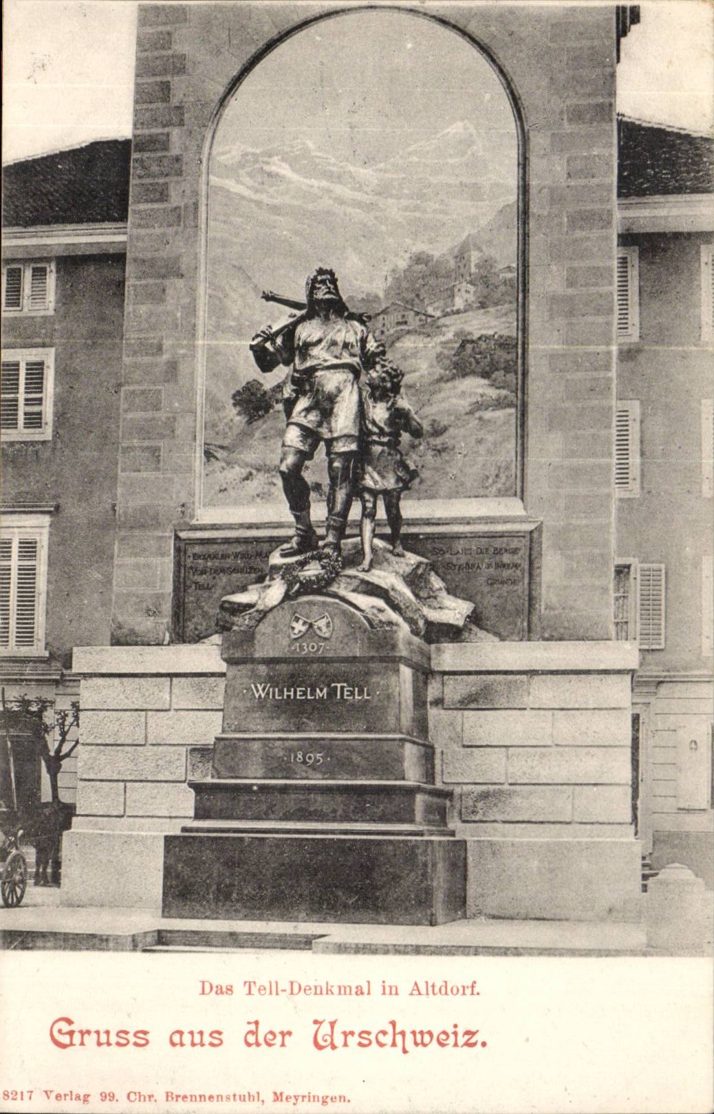 Suisse CPA Das Tell Denkmal in altdorf Gruss aus der Urschweiz Wilhelm Tell Guillaume