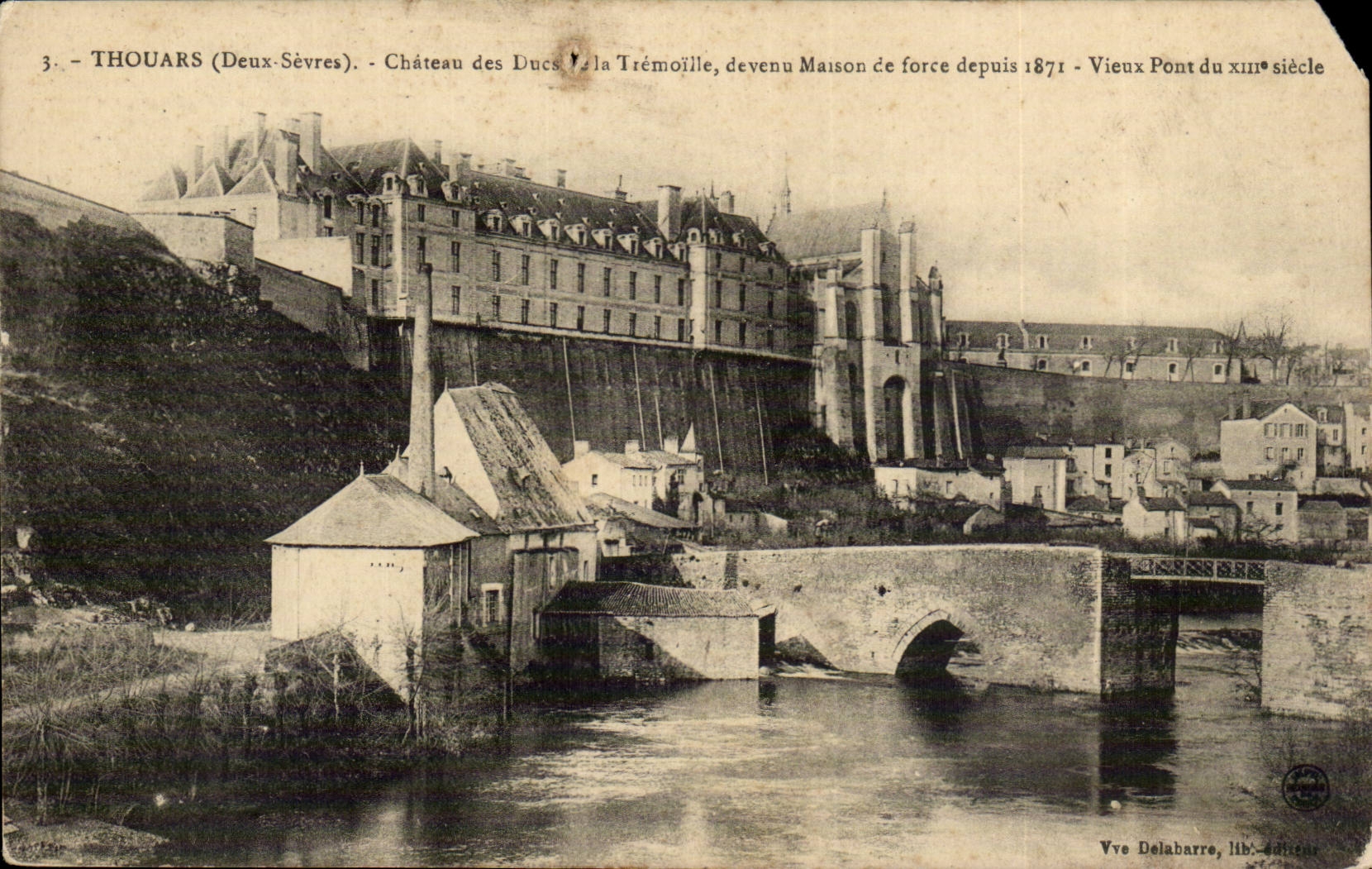 Thouars CPA Castle of the dukes of Tremoille Old bridge
