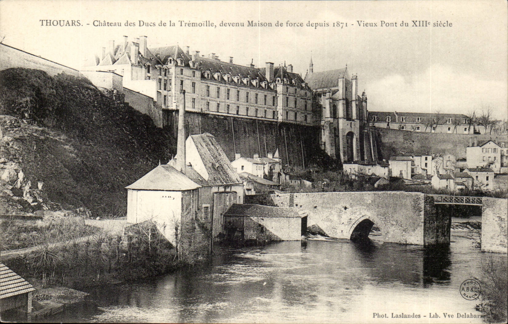 Thouars - Schloss der Herzoge von Tremoillee werden Haus der Korrektur seit 1871 altem Jahrhundert der Brucke XIII - CPA