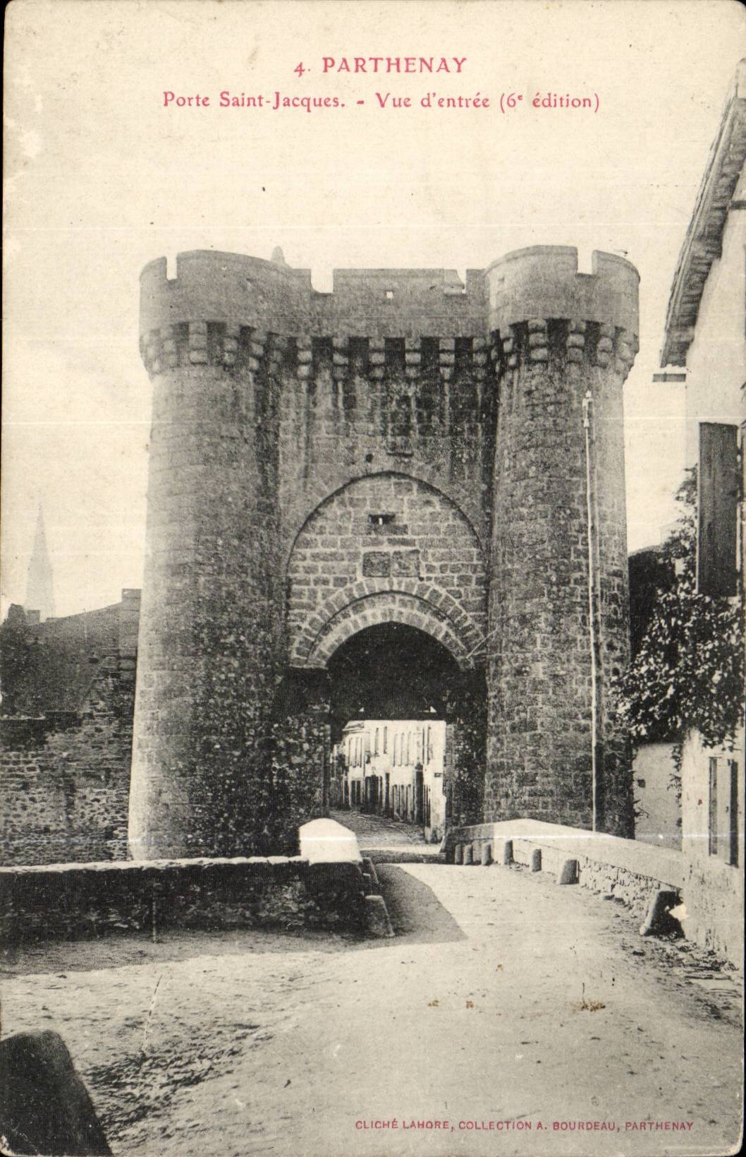 Parthenay CPA Gate Saint Jacques Seen of Entering