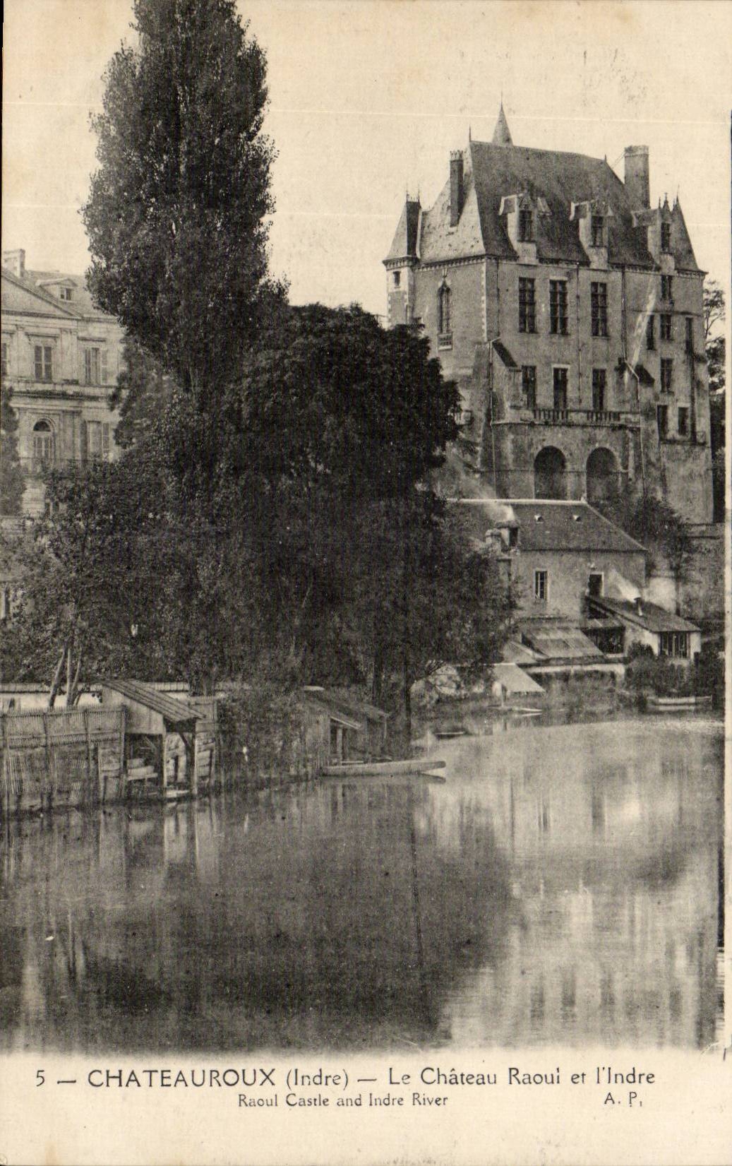 Chateauroux CPA the Raoul castle and Indre