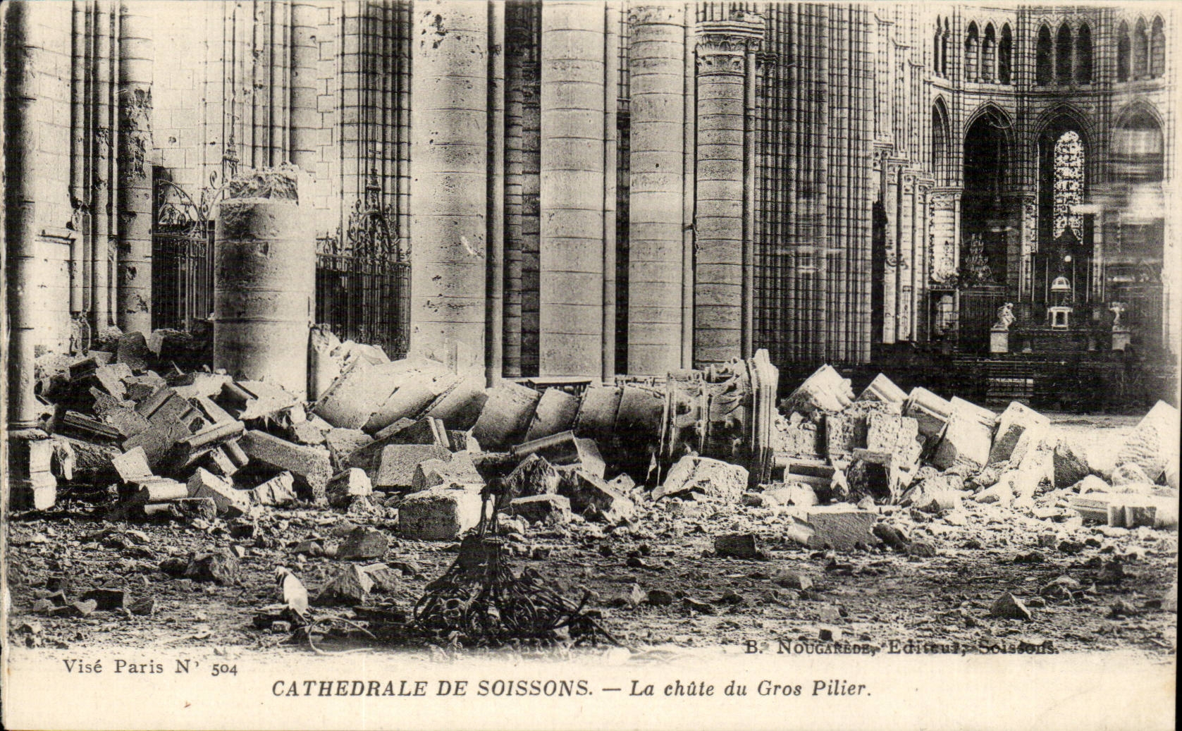 CPA Cathedral of Soissons the fall of the large pillar