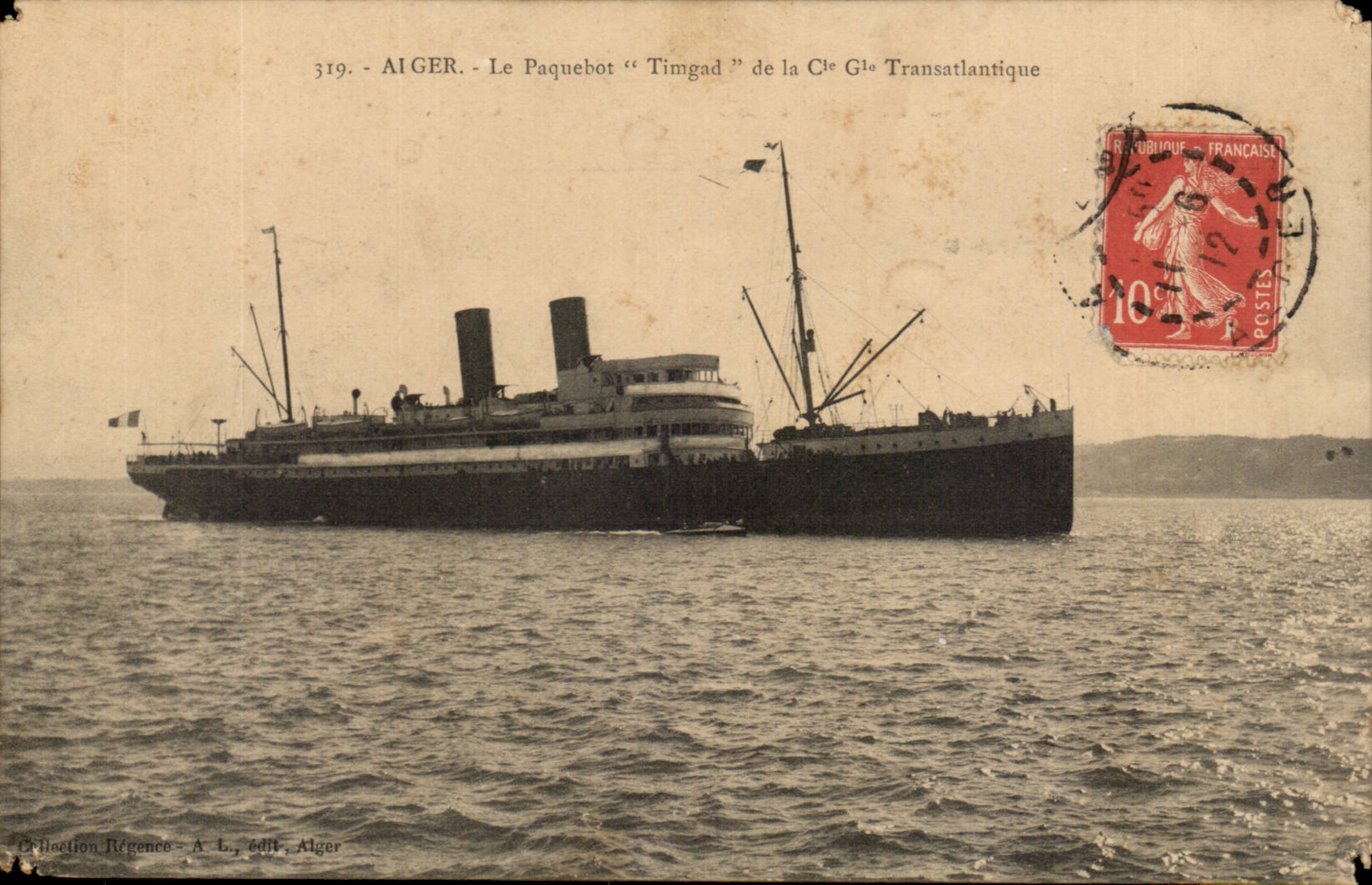 Algerien Algiers CPA der Timgad Dampfer der transatlantischen Co Gle