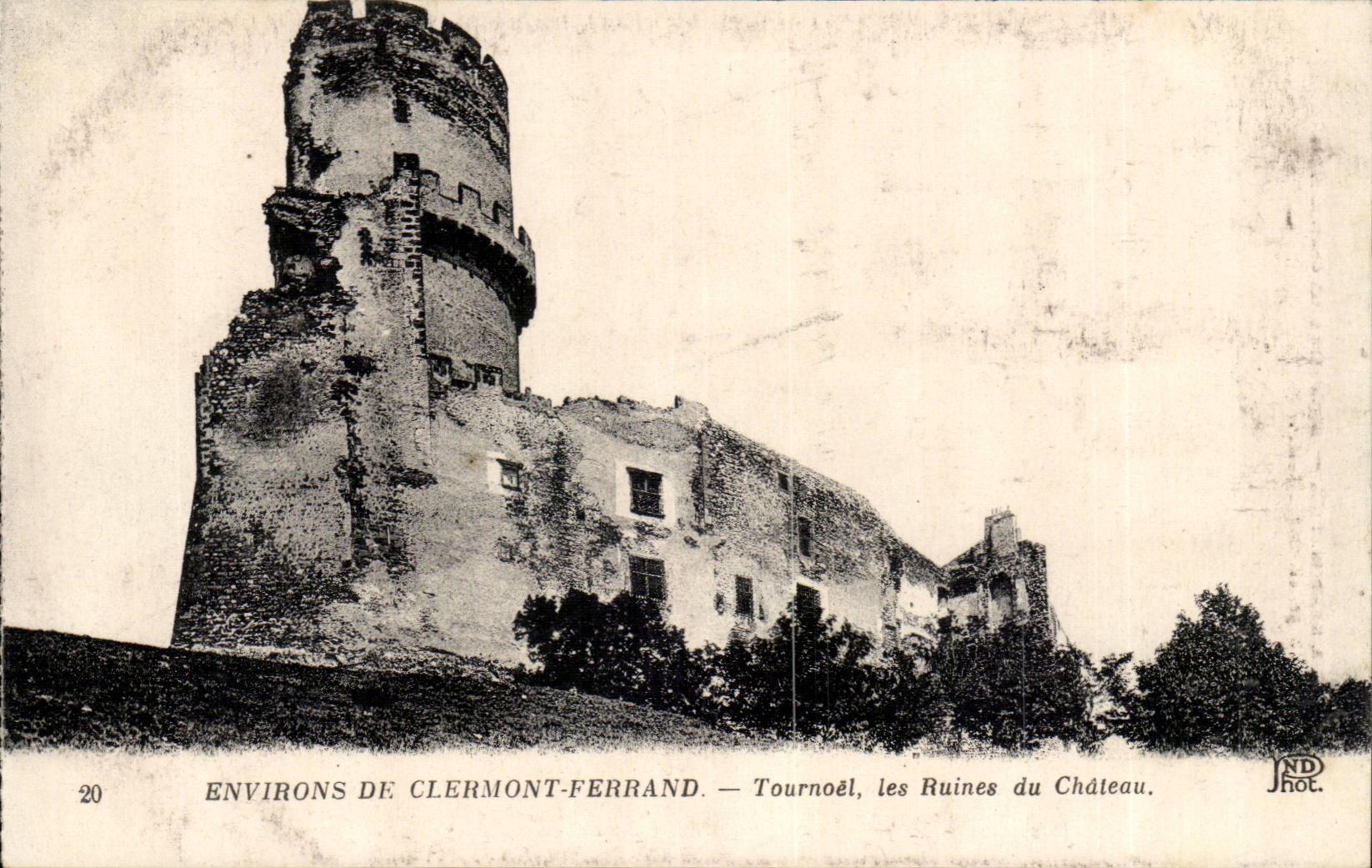 Envrions de Clermont Ferrand CPA Tournole ruins of the castle