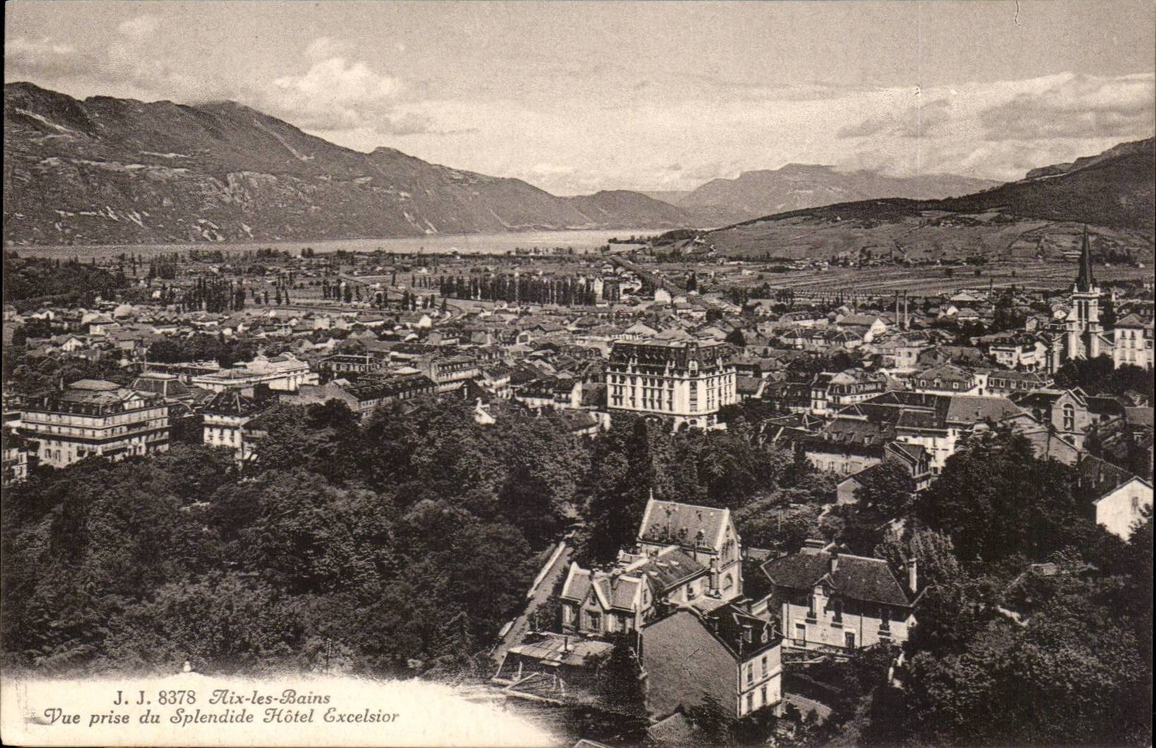 Aix les Bains CPA Seen from of Splendid Exelcior Hotel