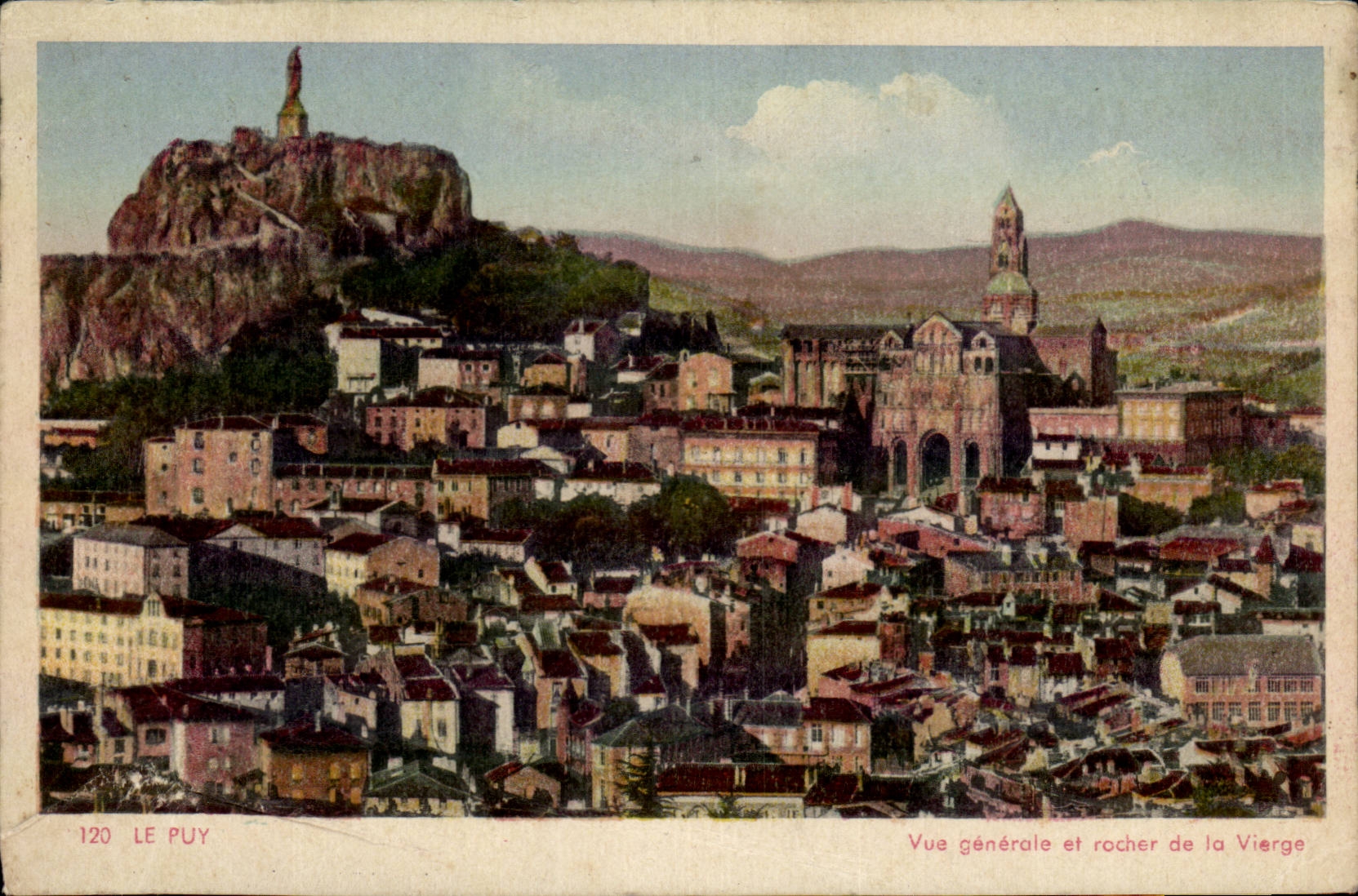 Le Puy CPA Vue generale et rocher de la vierge