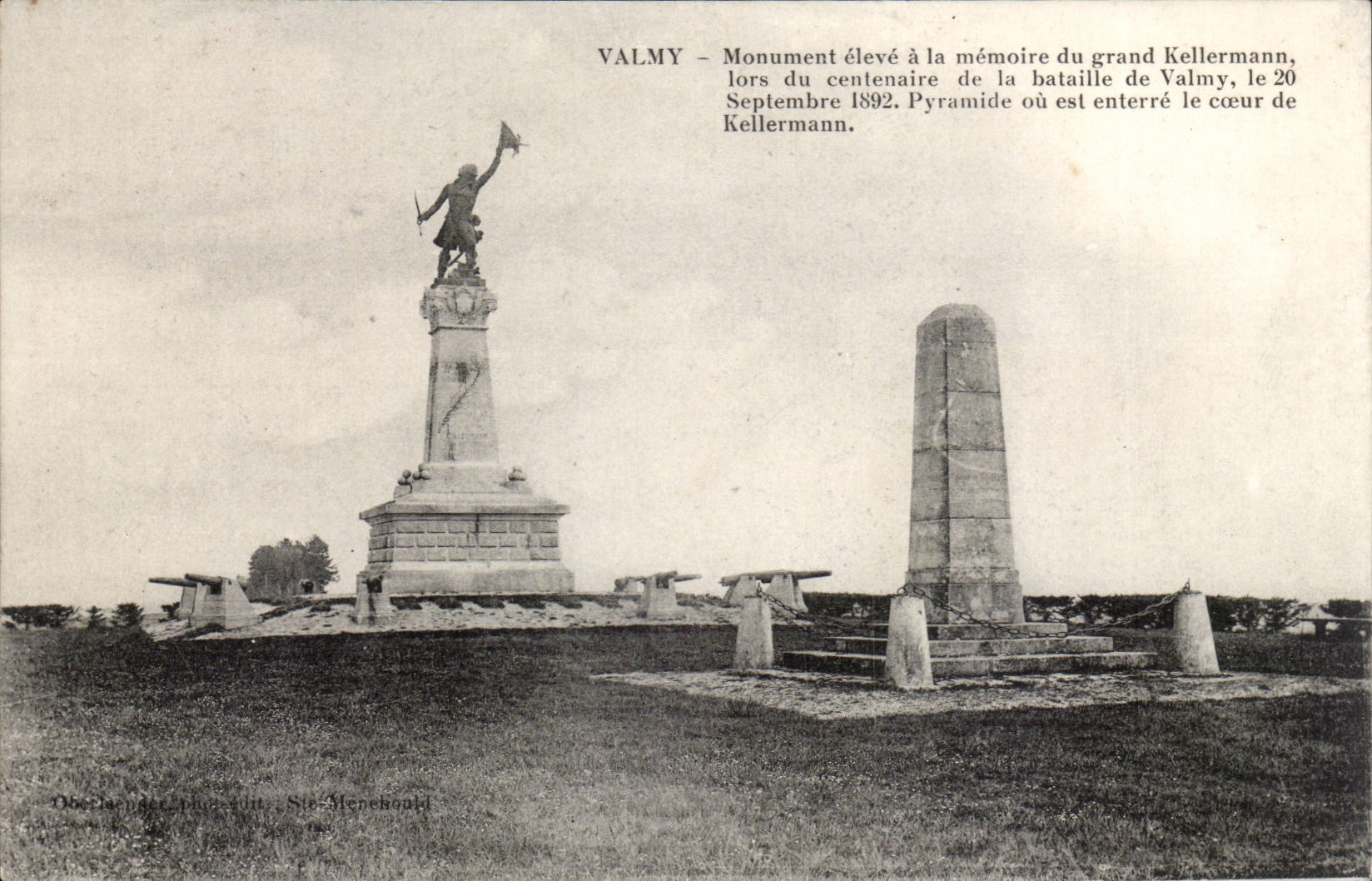 Valmy CPA high Monument has the report of general Kellermann