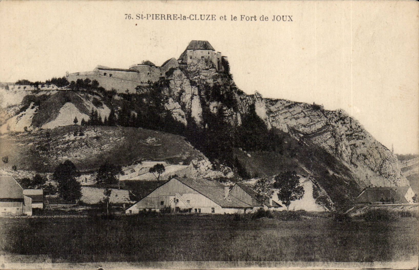 St Pierre Cluze - and Fort of Joux - CPA