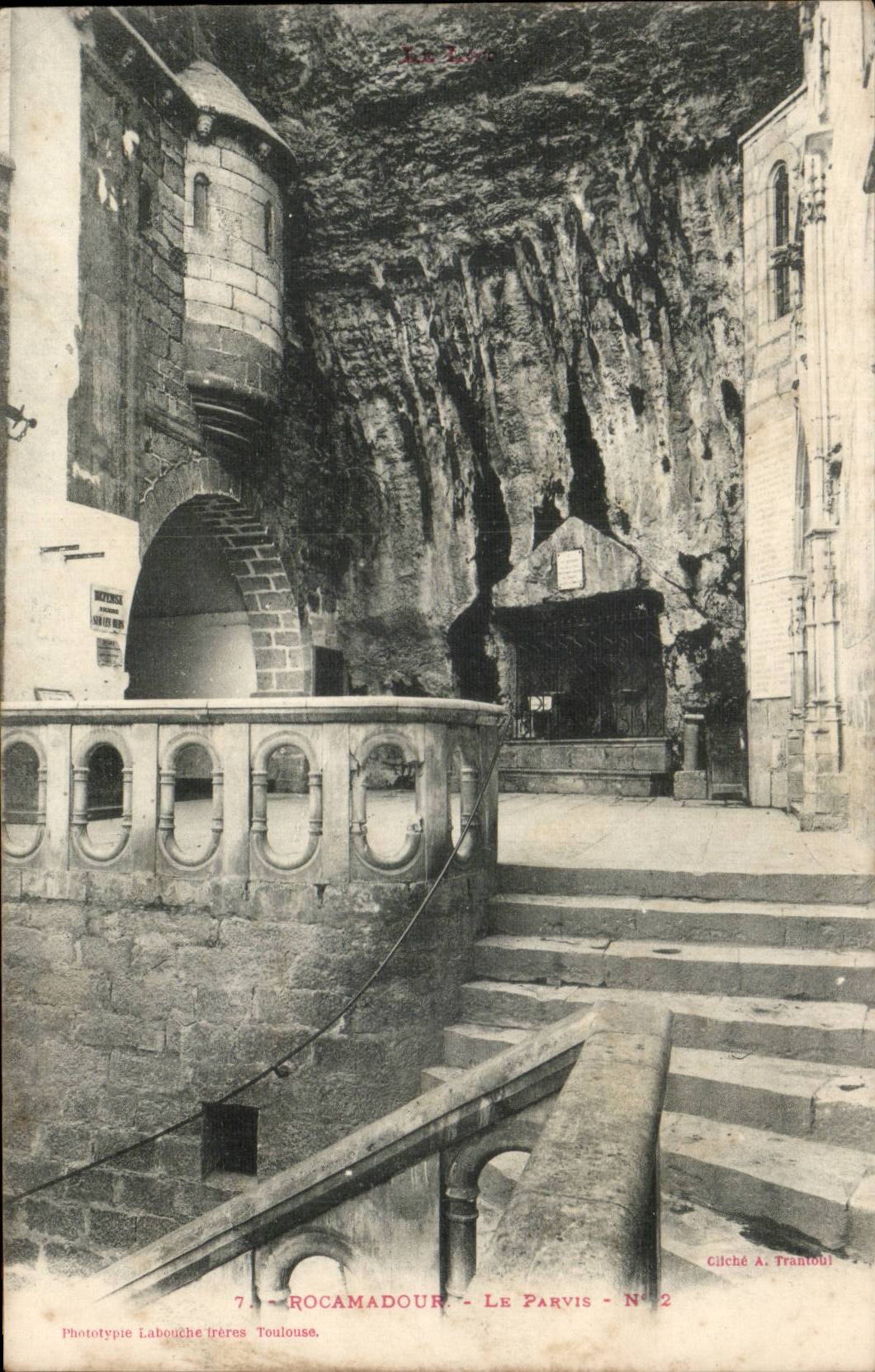 Rocamadour CPA Le parvis