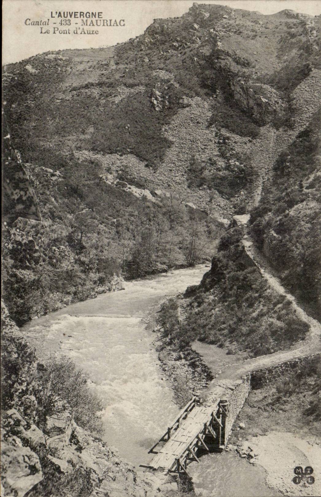 Auvergne CPA Mauriac Cantal the bridge of Auze