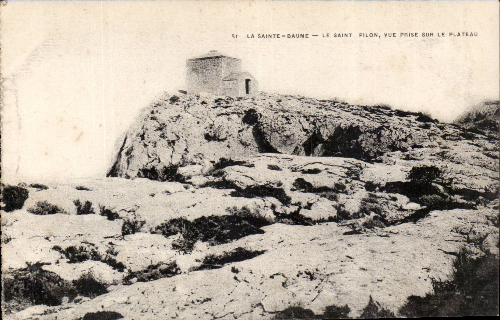 Sainte Baume CPA Le saint Pilon vue prise sur le plateau