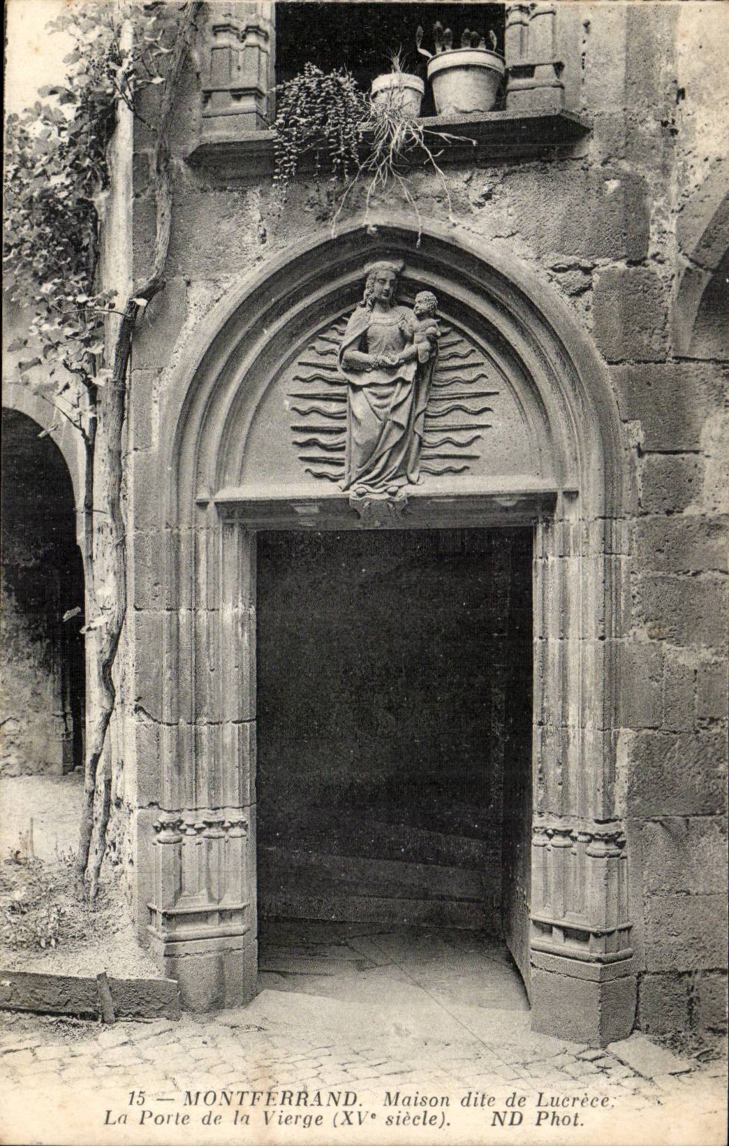 Montferrand CPA House known as of Lucrece the door of the virgin