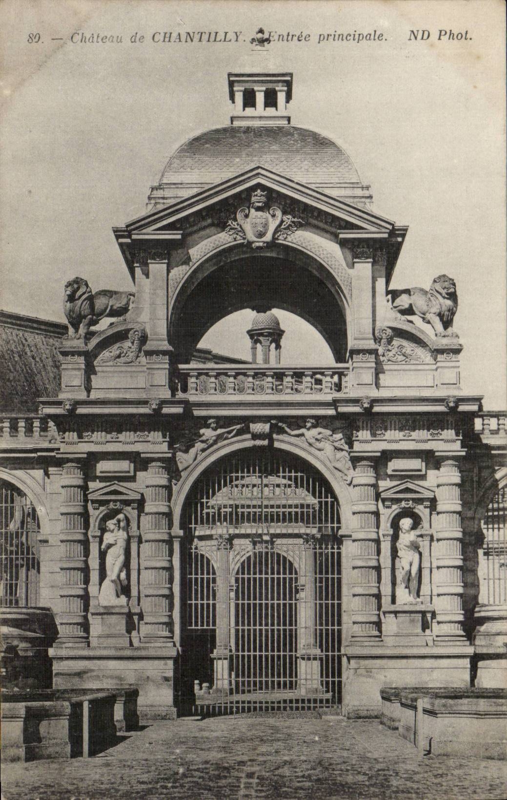 CPA Chateau de Chantilly Entree principale