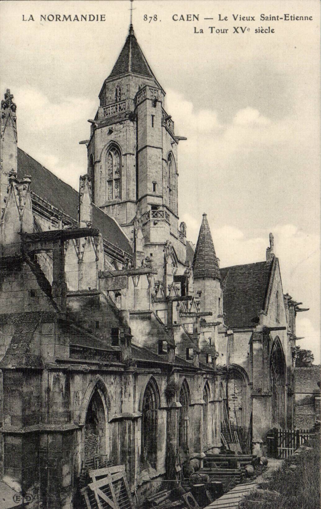 CPA Caen le vieux Saint Etienne La tour du 15eme