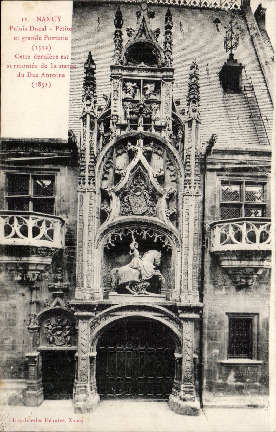 CPA Nancy Palais ducal Petite et grande porterie