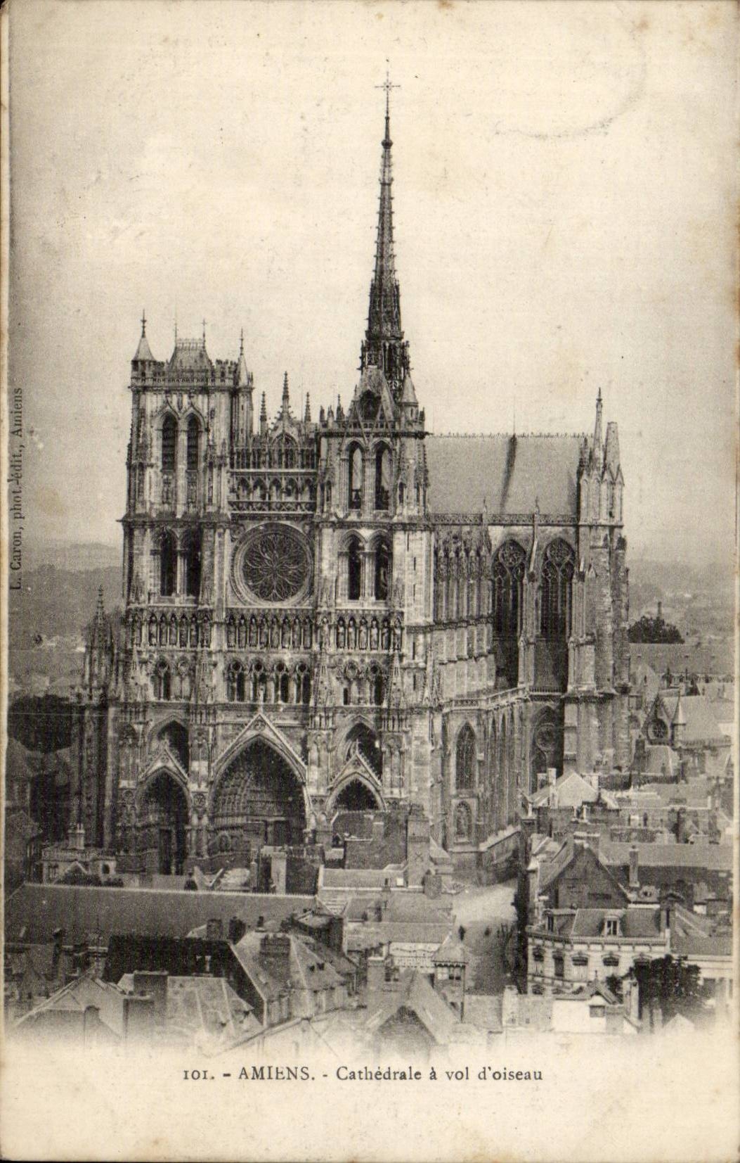 CPA Amiens Cathedral as the crow flies