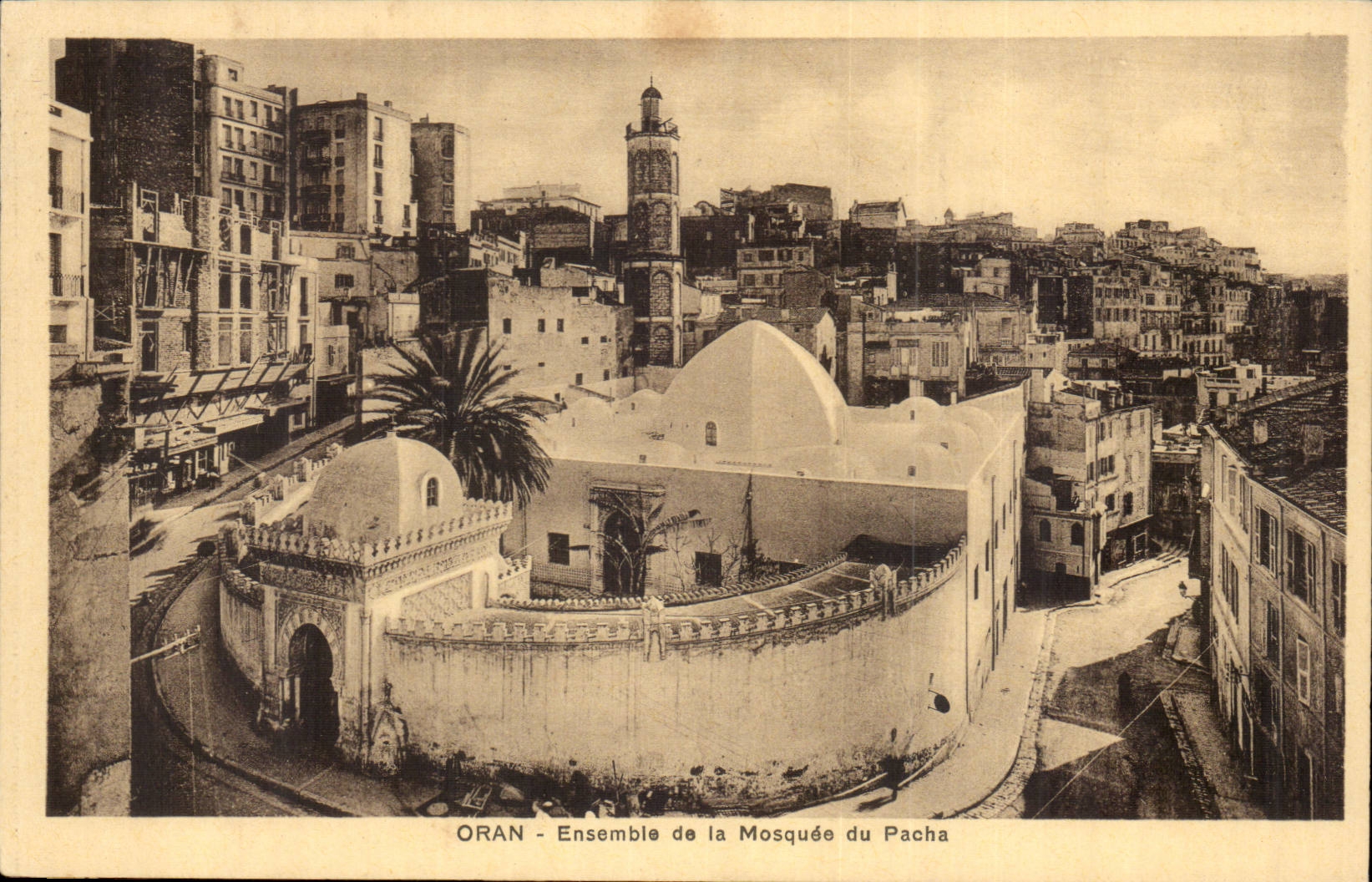 Algeria Oran CPA together of the mosque of the Pasha