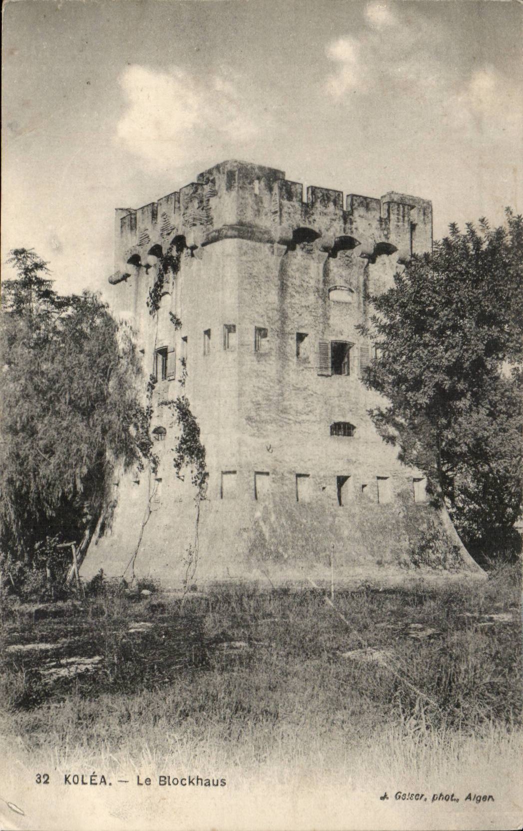 Algeria Kolea CPA the blockhouse