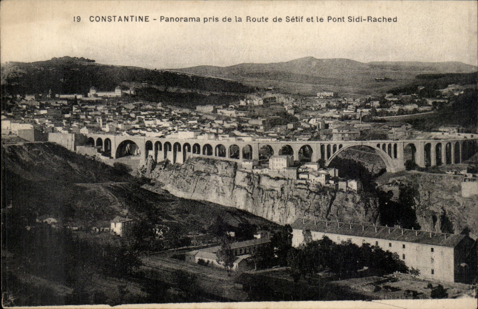 Panorama Algerien-Constantine CPA genommen von der Strasse von Setif und von Brucke Sidi Rached