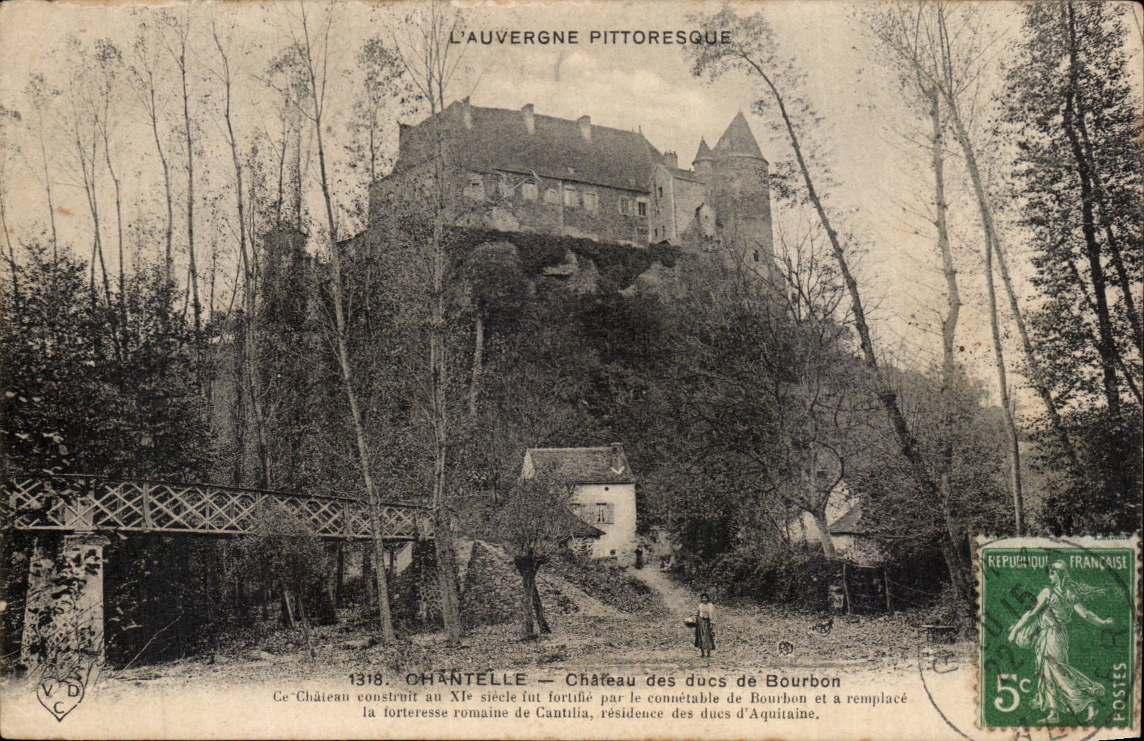 Chantelle CPA Castle of the dukes of Bourbon