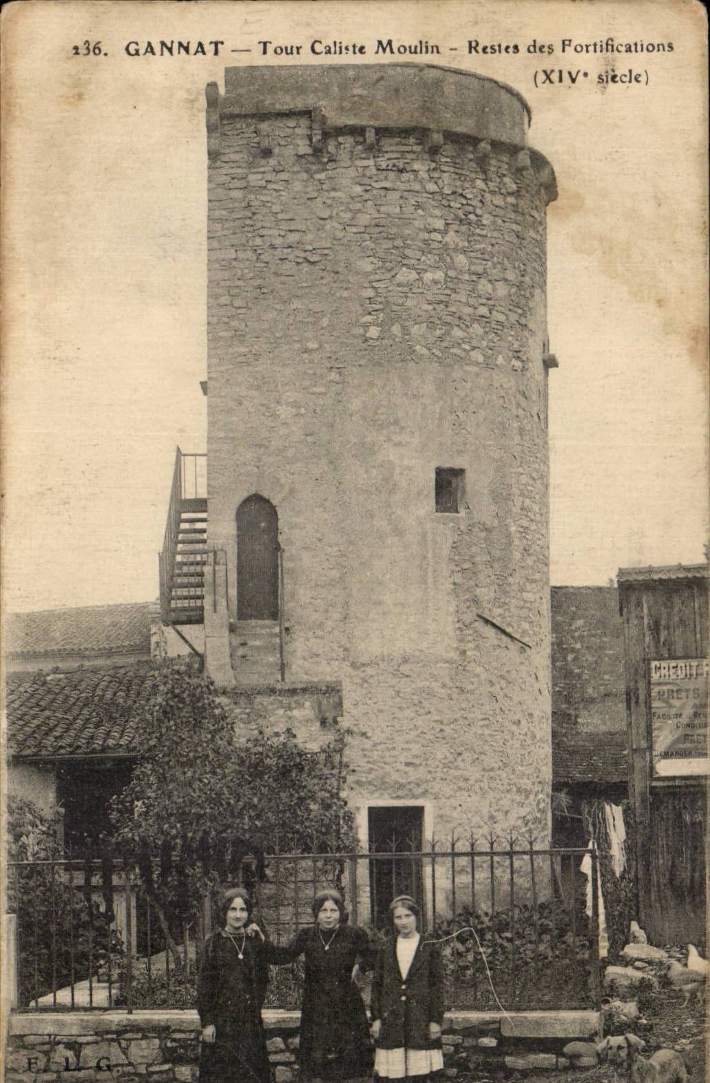 Gannat CPA Turn Caliste Mill Remainders of the fortifications