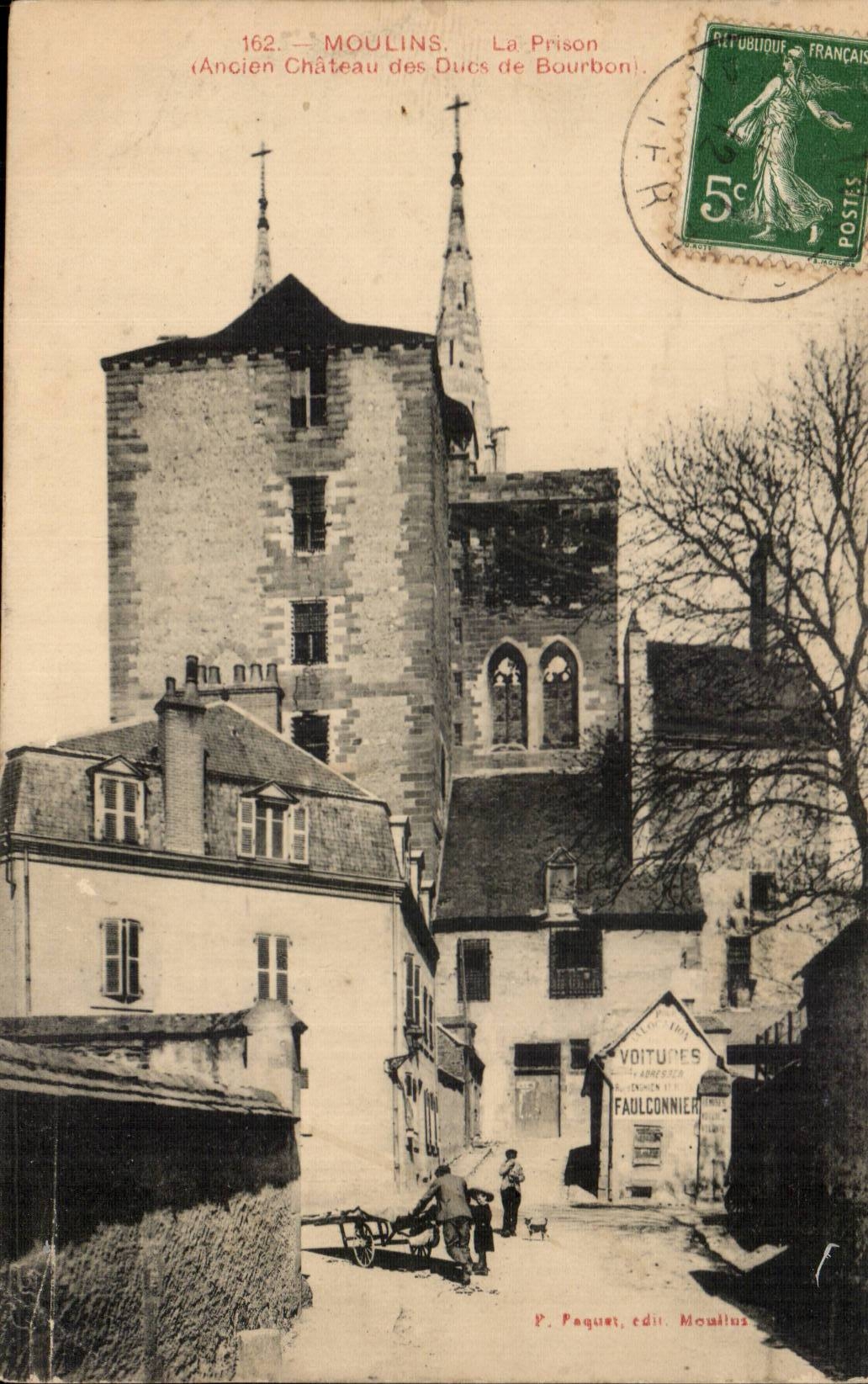 Moulins CPA the prison (old castle of the Dukes of bourbon)