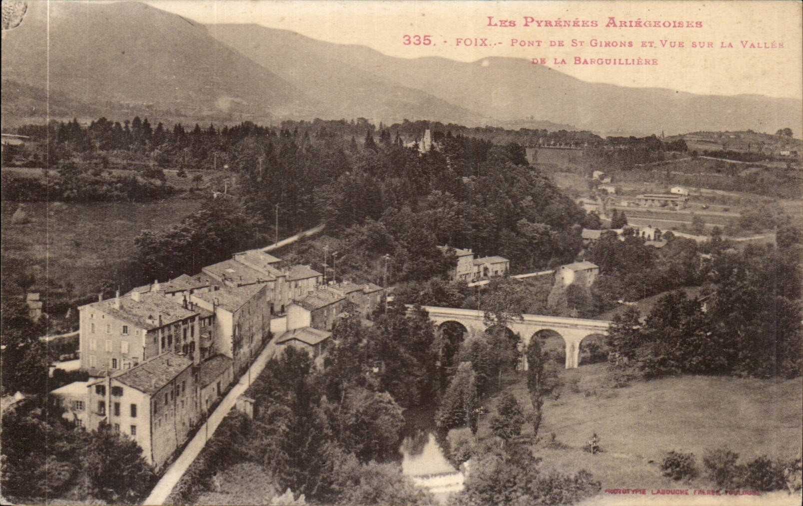 Foix CPA Bridge of St Bosoms and sight on the valley of Barguilliere