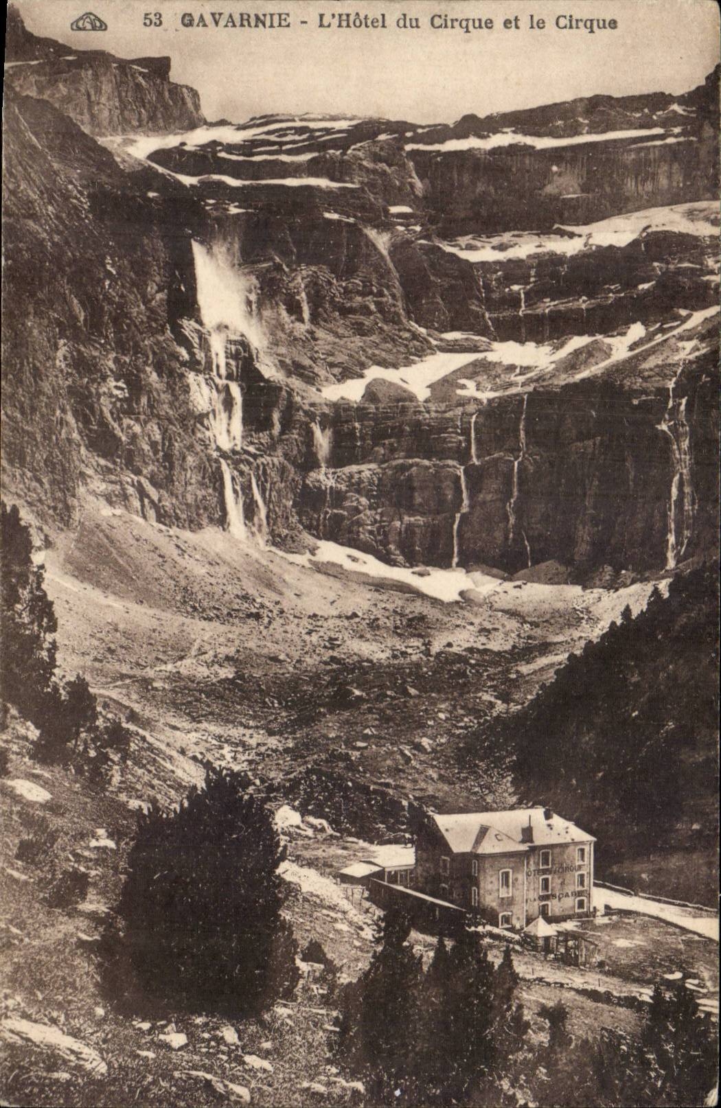 Gavarnie CPA the hotel of the circus and the circus