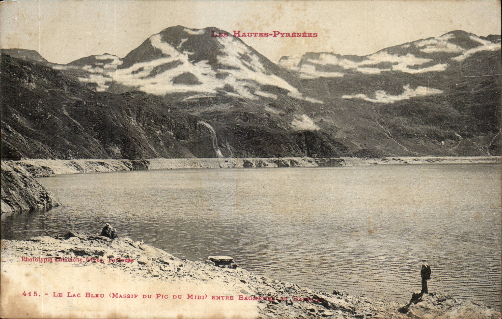 CPA the blue lake (massive of the peak of midday) between Bagneres